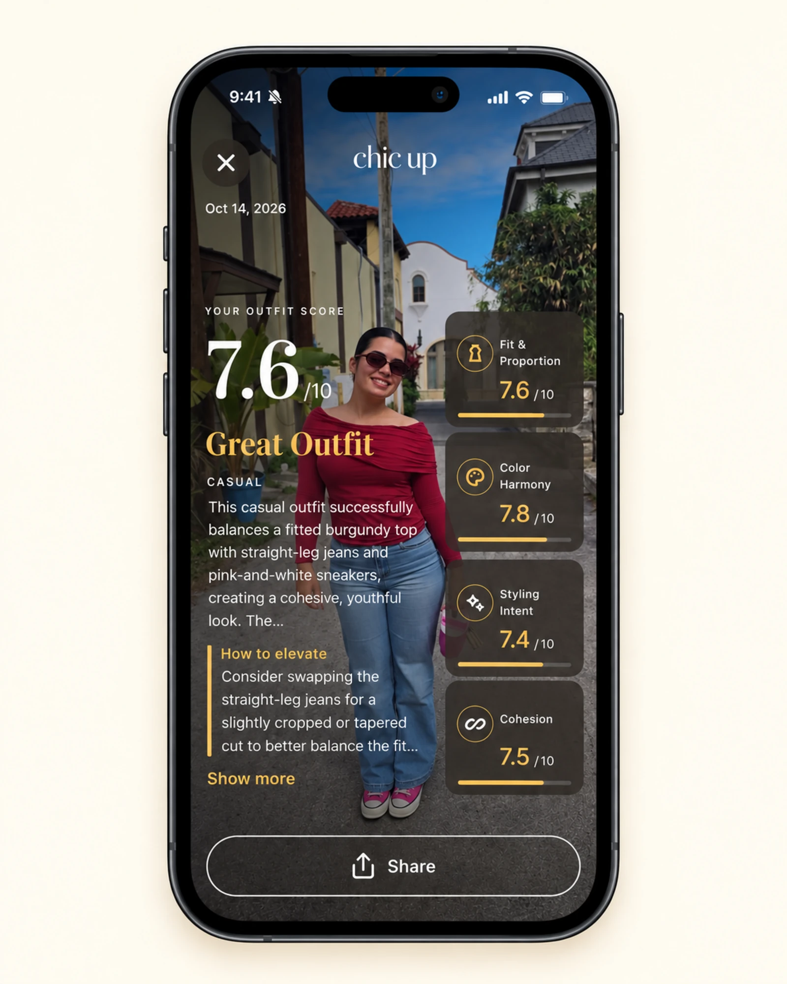 ChicUp Outfit Score screen: 7.6 out of 10, Great Outfit, with Fit & Proportion 7.6, Color Harmony 7.8, Styling Intent 7.4, Cohesion 7.5 and advice on how to elevate the look.